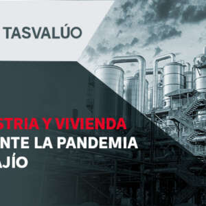 Industria y Vivienda durante la Pandemia en Bajío